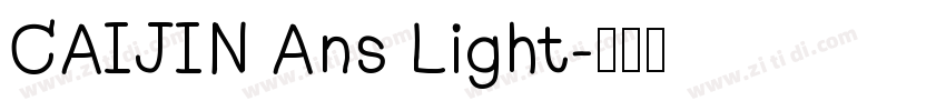CAIJIN Ans Light字体转换